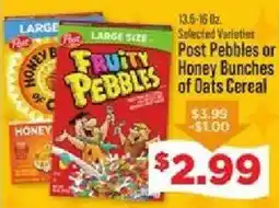 IGA Post fruity pebbles or honey bunches of oats cereal offer