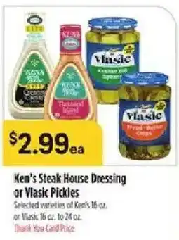 Bashas' Ken's Steak House Dressing or Vlasic Pickles offer