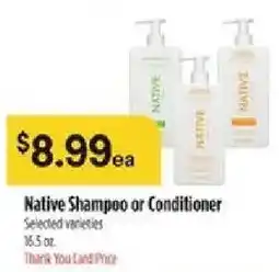 Bashas' Native Shampoo or Conditioner offer