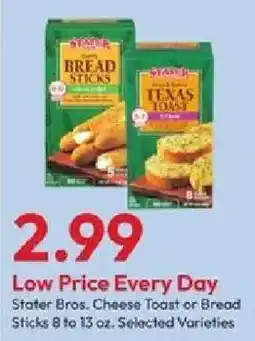 Stater Bros Stater Bros. Cheese Toast or Bread Sticks offer