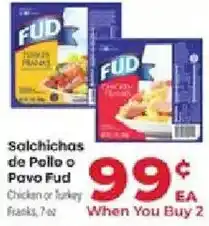 Supermercado El Rancho Fud Chicken or Turkey Franks offer