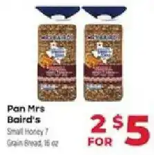 Supermercado El Rancho Pan Mrs Baird's Small Honey 7 Grain Bread offer