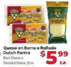 Dutch Farms Queso en Barra o Rallado