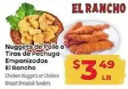 Supermercado El Rancho El Rancho Chicken Nuggets or Chicken Breast Breaded Tenders offer