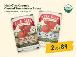 Sprouts Farmers Market Muir Glen Organic Canned Tomatoes or Sauce offer
