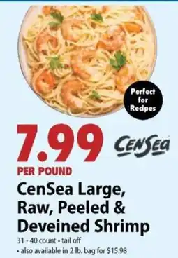 Festival Foods Censea large, raw, peeled & deveined shrimp offer