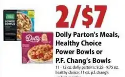 Festival Foods Dolly Parton's Meals, Healthy Choice Power Bowls or P.F. Chang's Bowls offer