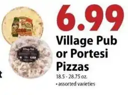 Festival Foods Village Pub or Portesi Pizzas offer