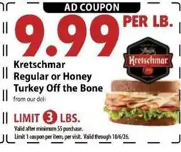 Festival Foods Kretschmar Regular or Honey Turkey Off the Bone offer