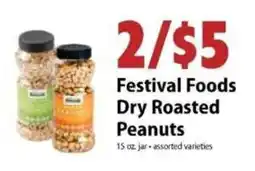 Festival Foods Festival Foods Dry Roasted Peanuts offer