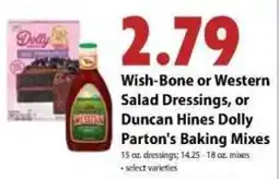 Festival Foods Wish-Bone or Western Salad Dressings, or Duncan Hines Dolly Parton's Baking Mixes offer