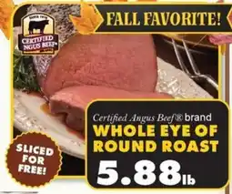 Sullivan's Foods Certified Angus Beef brand whole eye of round roast offer