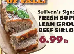 Sullivan's Foods Sullivan's Signature Fresh Super Lean Ground Beef Sirloin offer