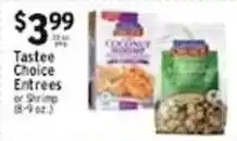 Met Foodmarkets Tastee Choice Entrees offer