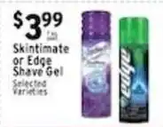 Met Foodmarkets Skintimate or Edge Shave Gel offer