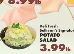 Sullivan's Foods Deli Fresh Sullivan's Signature Potato Salad offer