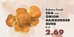 Sullivan's Foods Bakery Fresh Egg and Onion Hamburger Buns offer