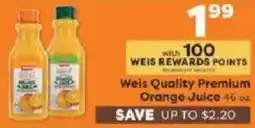 Weis Markets Weis Quality Premium Orange Juice offer