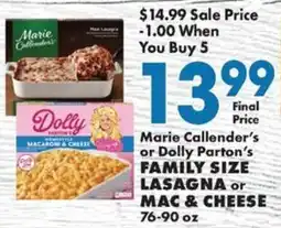 Sullivan's Foods Marie Callender's or Dolly Parton's family size lasagna or mac & cheese offer