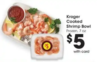 Kroger cooked shrimp bowl