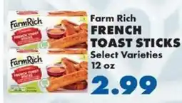 Sullivan's Foods Farm Rich french toast sticks offer