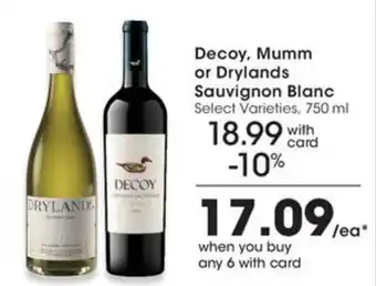 Decoy, Mumm or Drylands Sauvignon Blanc