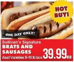 Sullivan's Foods Sullivan's Signature Brats and Sausages offer