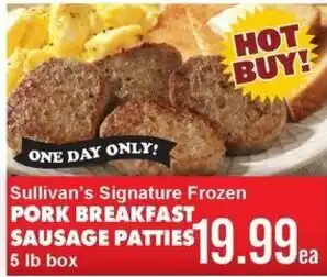 Sullivan's Signature Frozen Pork Breakfast Sausage Patties