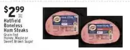 Met Foodmarkets Hatfield Boneless Ham Steaks offer