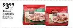Met Foodmarkets Armour Meatballs offer