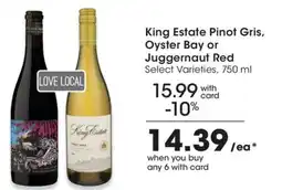 QFC King Estate Pinot Gris, Oyster Bay or Juggernaut Red offer