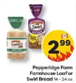 Weis Markets Pepperidge Farm Farmhouse Loaf or Swirl Bread offer