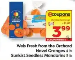 Weis Markets Weis Fresh from the Orchard Navel Oranges Sunkist Seedless Mandarins offer