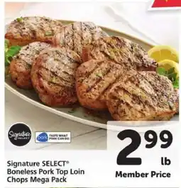 Safeway Signature SELECT Boneless Pork Top Loin Chops Mega Pack offer