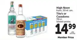 Safeway High Noon, Tito's or Cazadores offer