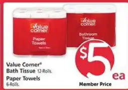 Safeway Value Corner Bath Tissue / Paper Towels offer