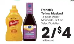 Kroger French's Yellow Mustard or Kroger Marinade offer