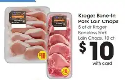 Pick'n Save Kroger Bone-In Pork Loin Chops offer