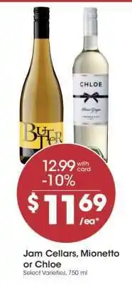 Kroger Jam Cellars, Mionetto or Chloe offer