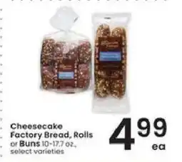 Albertsons Cheesecake Factory Bread, Rolls or Buns offer