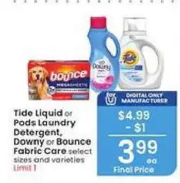 Albertsons Tide Liquid or Pods Laundry Detergent, Downy or Bounce Fabric Care offer