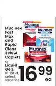 Albertsons Mucinex Fast Max and Rapid Clear Select Caplets or Liquid Gels offer