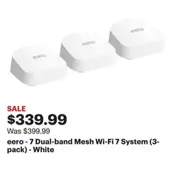 Best Buy eero - 7 Dual-band Mesh Wi-Fi 7 System (3-pack) - White offer