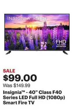 Best Buy Insignia - 40 Class F40 Series LED Full HD (1080p) Smart Fire TV offer