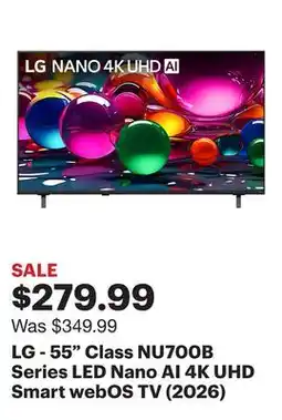 Best Buy LG - 55 Class NU700B Series LED Nano AI 4K UHD Smart webOS TV (2026) offer