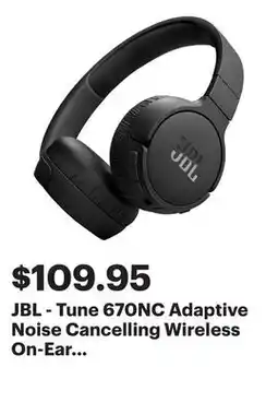 Best Buy JBL - Tune 670NC Adaptive Noise Cancelling Wireless On-Ear Headphone -2024 - Black offer