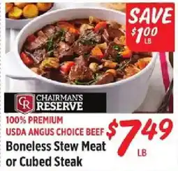 Rouses Chairman's Reserve Boneless Stew Meat or Cubed Steak offer