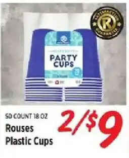 Rouses Rouses Plastic Cups offer