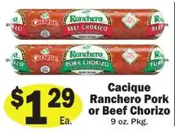 Sellers Bros Cacique Ranchero Pork or Beef Chorizo offer