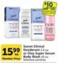 Pavilions Secret Clinical Deodorant or Olay Super Serum Body Wash offer